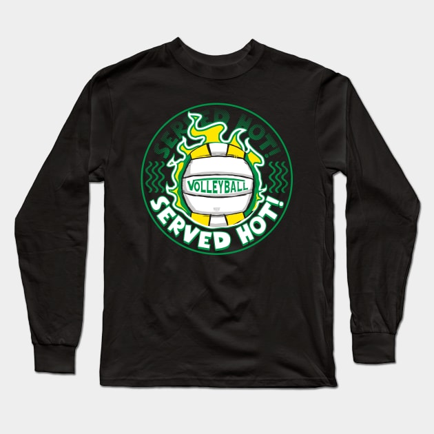 Volleyball Served Hot Green Yellow Vball Long Sleeve T-Shirt by Mudge